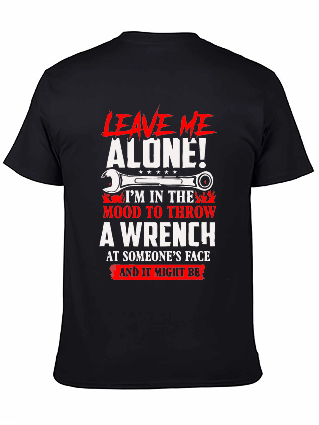 Leave Me Alone Wrench Graphic Tee