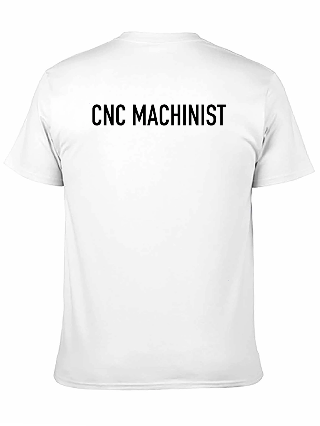 CNC Machinist Black T-Shirt