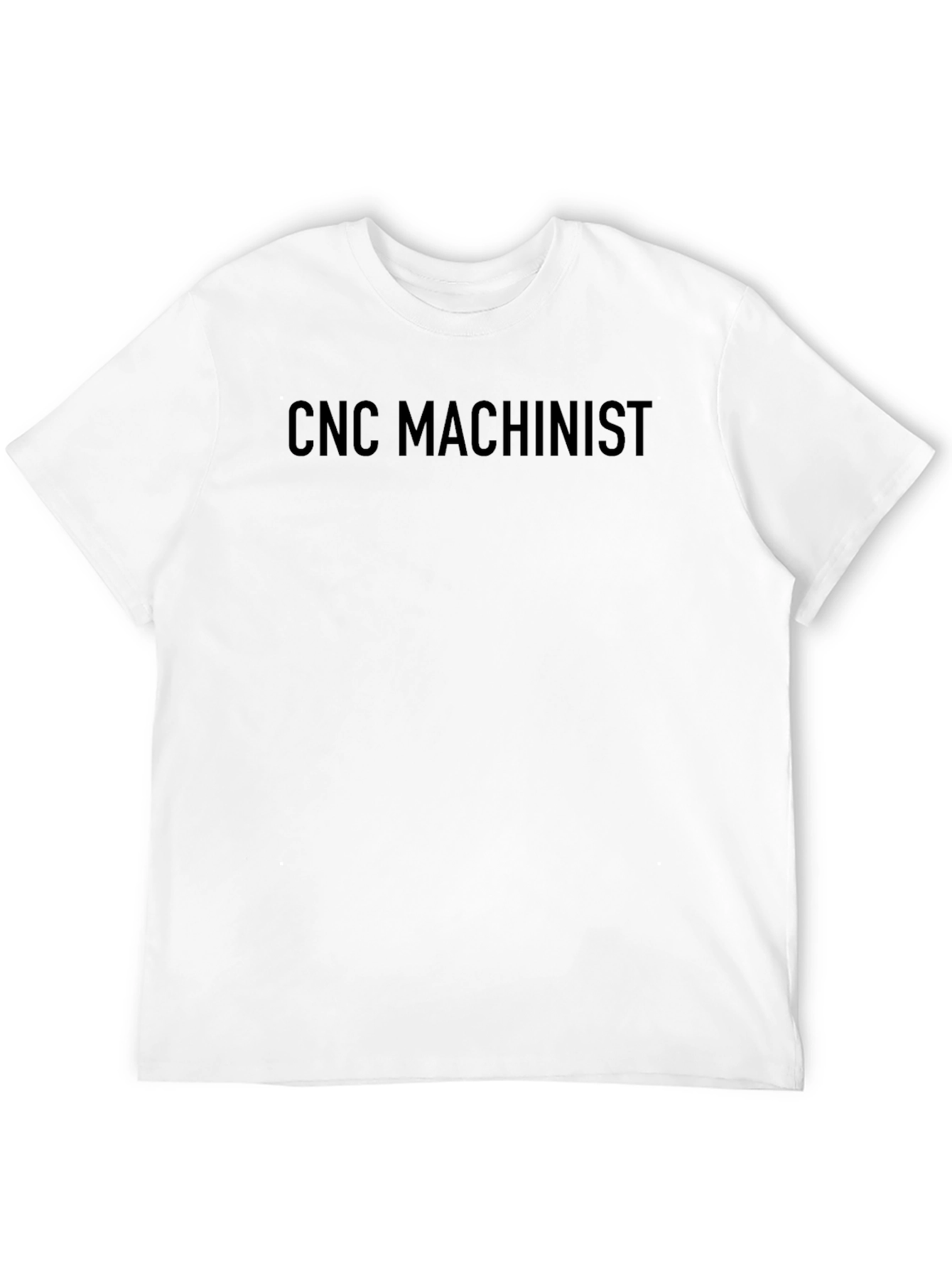 CNC Machinist Black T-Shirt
