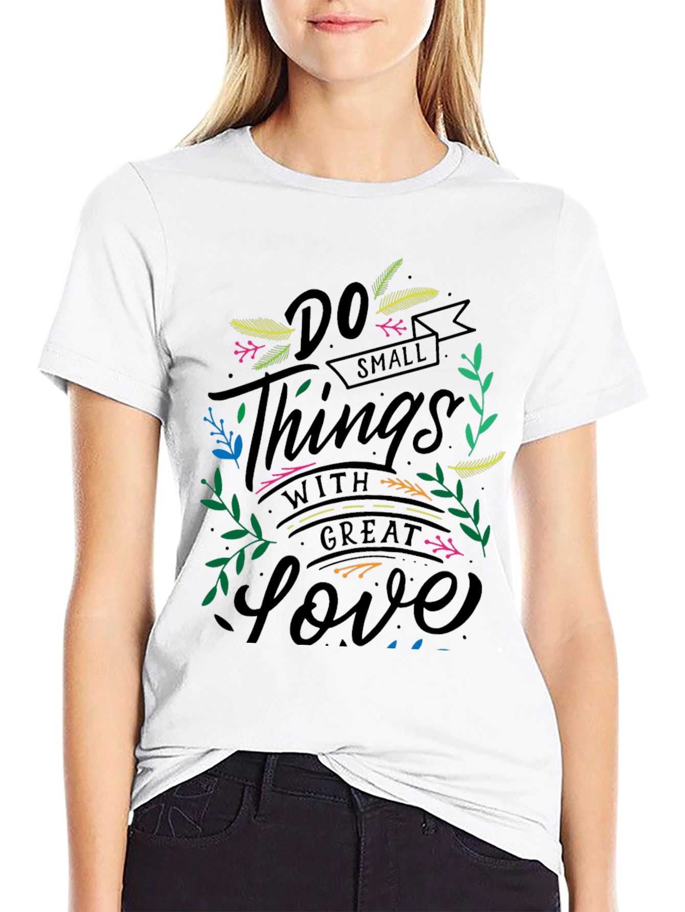 Do Small Things with Great Love Black T-Shirt
