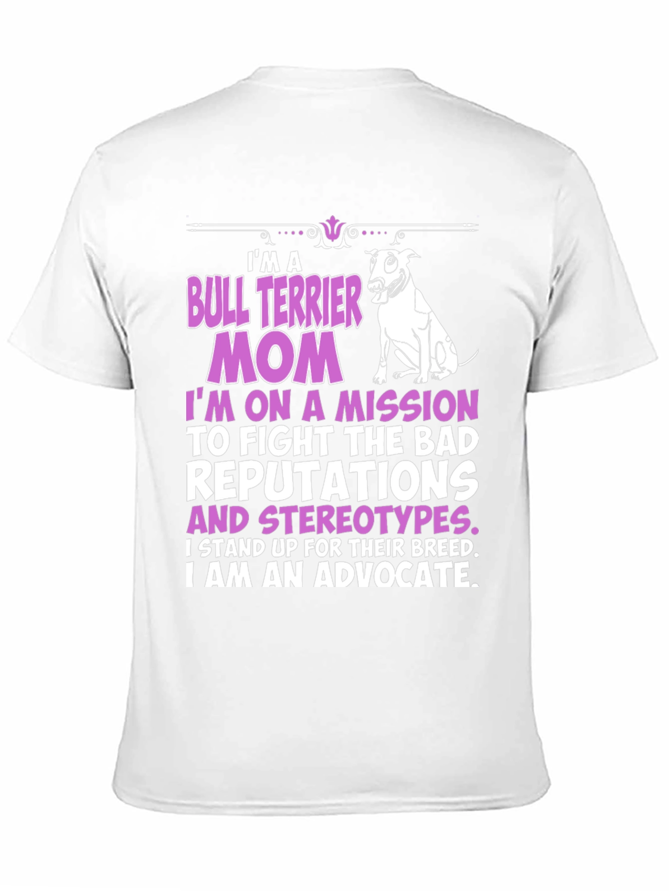 Bull Terrier Mom Graphic T-Shirt