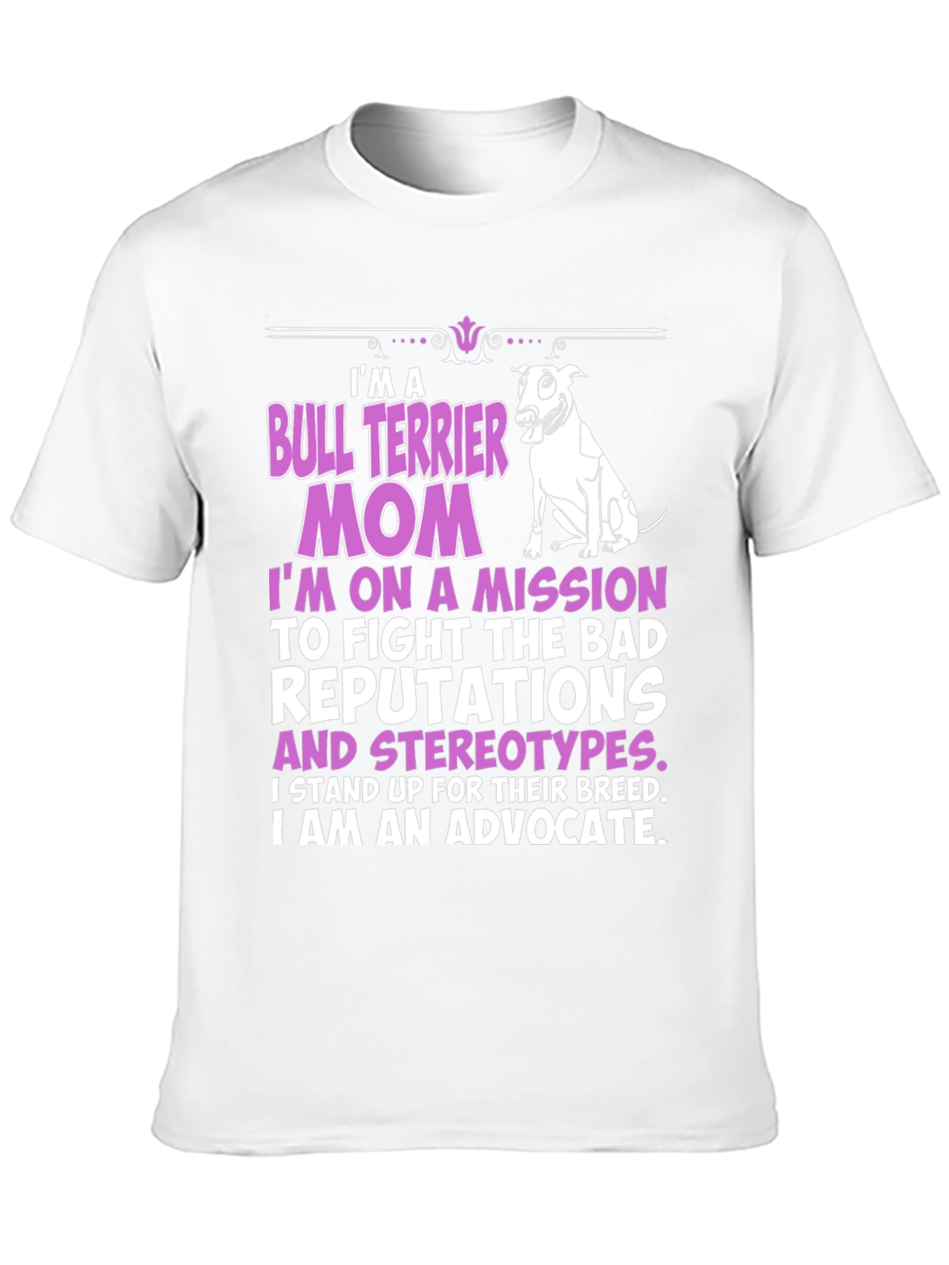 Bull Terrier Mom Graphic T-Shirt
