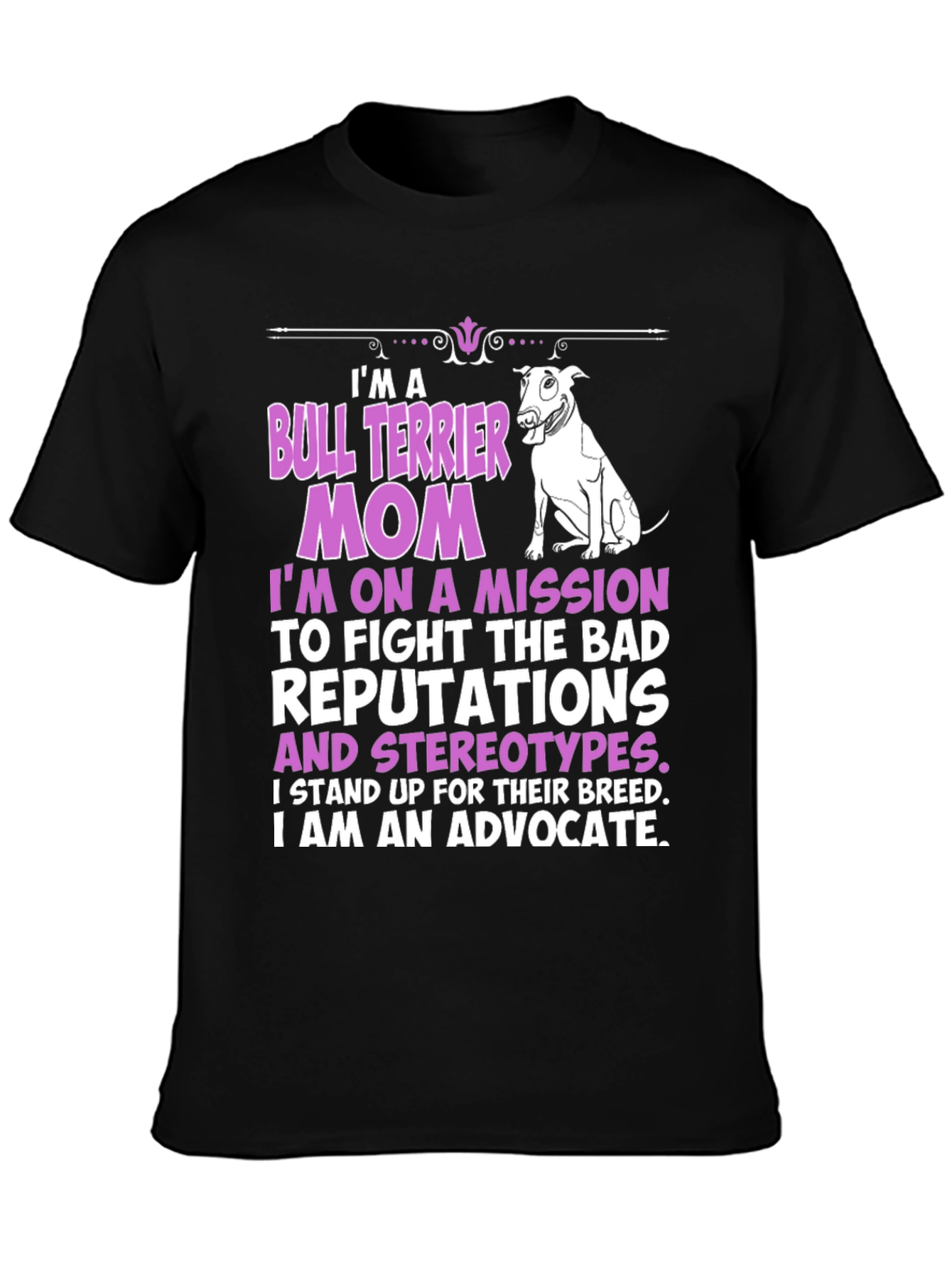 Bull Terrier Mom Graphic T-Shirt