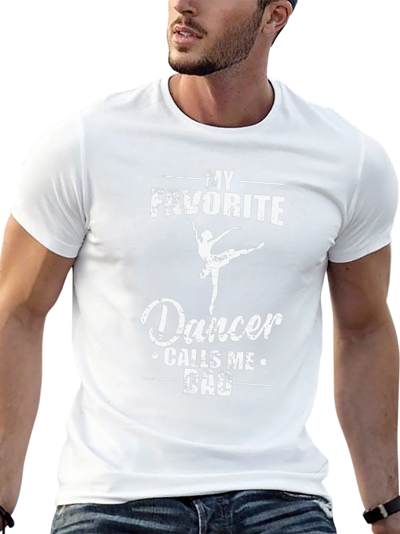 My Favorite Dancer Calls Me Dad T-Shirt