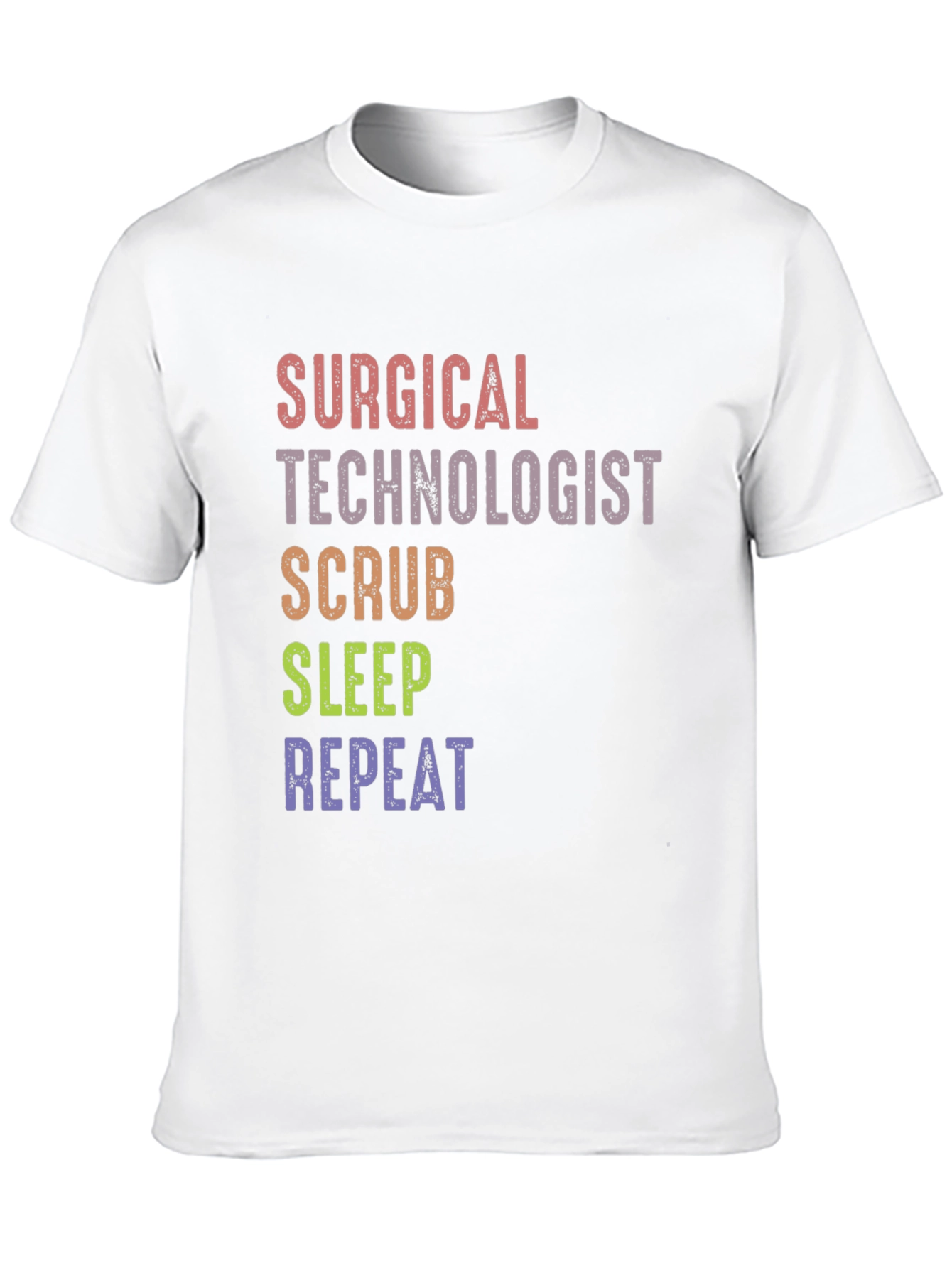 Surgical Tech Scrub Sleep Repeat Graphic Tee