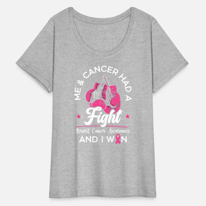 Me And Cancer Had A Fight Breast Cancer Awareness