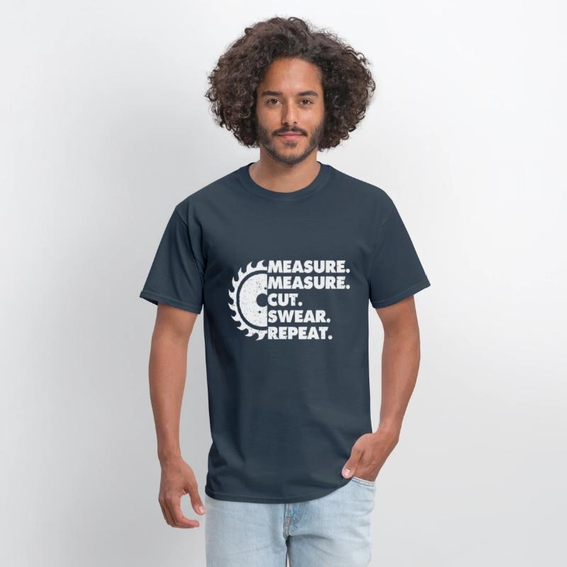 Measure Measure Cut Swear Repeat for Carpenter & W