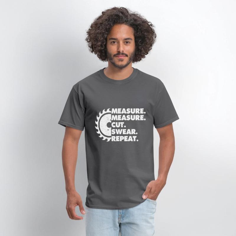 Measure Measure Cut Swear Repeat for Carpenter & W