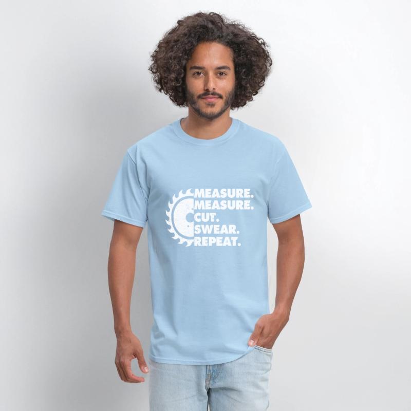 Measure Measure Cut Swear Repeat for Carpenter & W