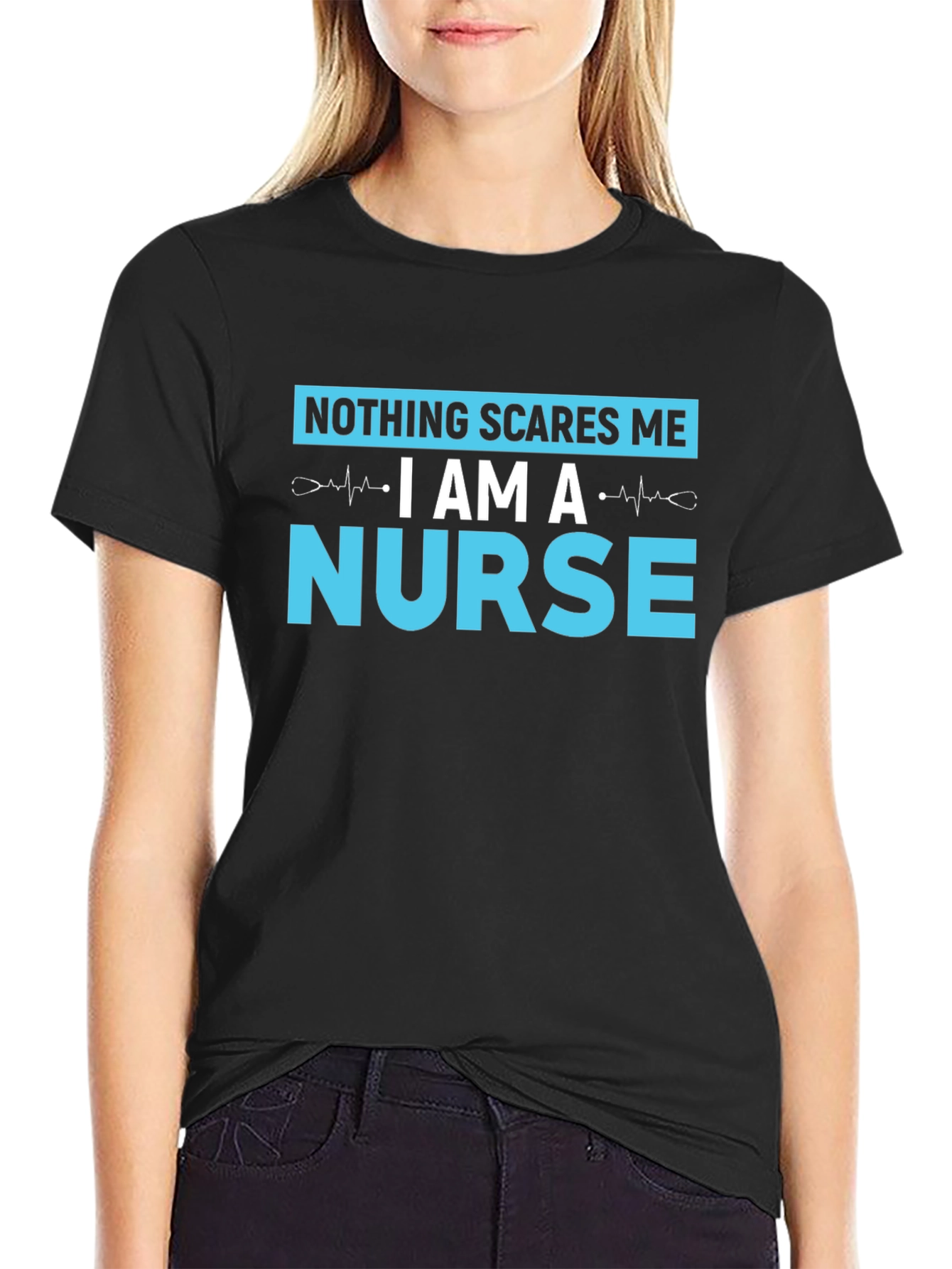 Nothing Scares Me I Am a Nurse T-Shirt