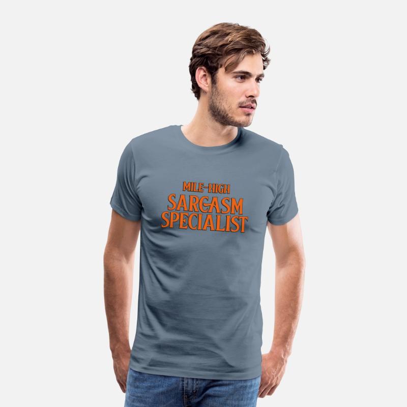 Mile high sarcasm specialist