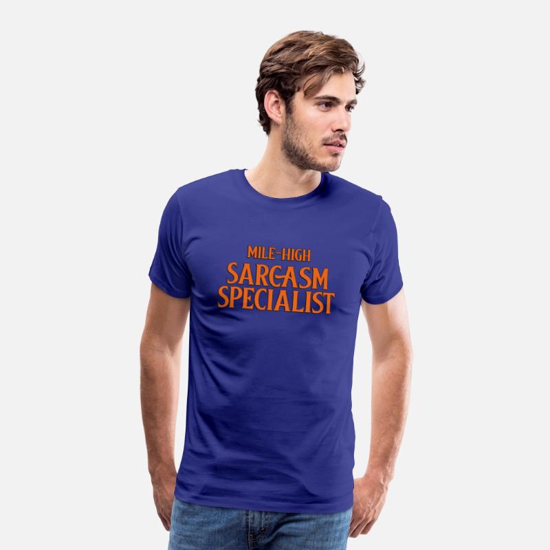 Mile high sarcasm specialist