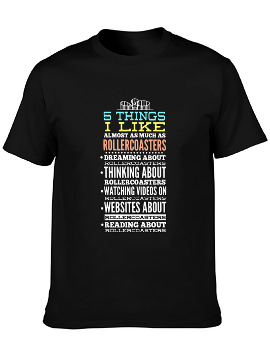 Rollercoaster Lover T-Shirt | 5 Things I Like