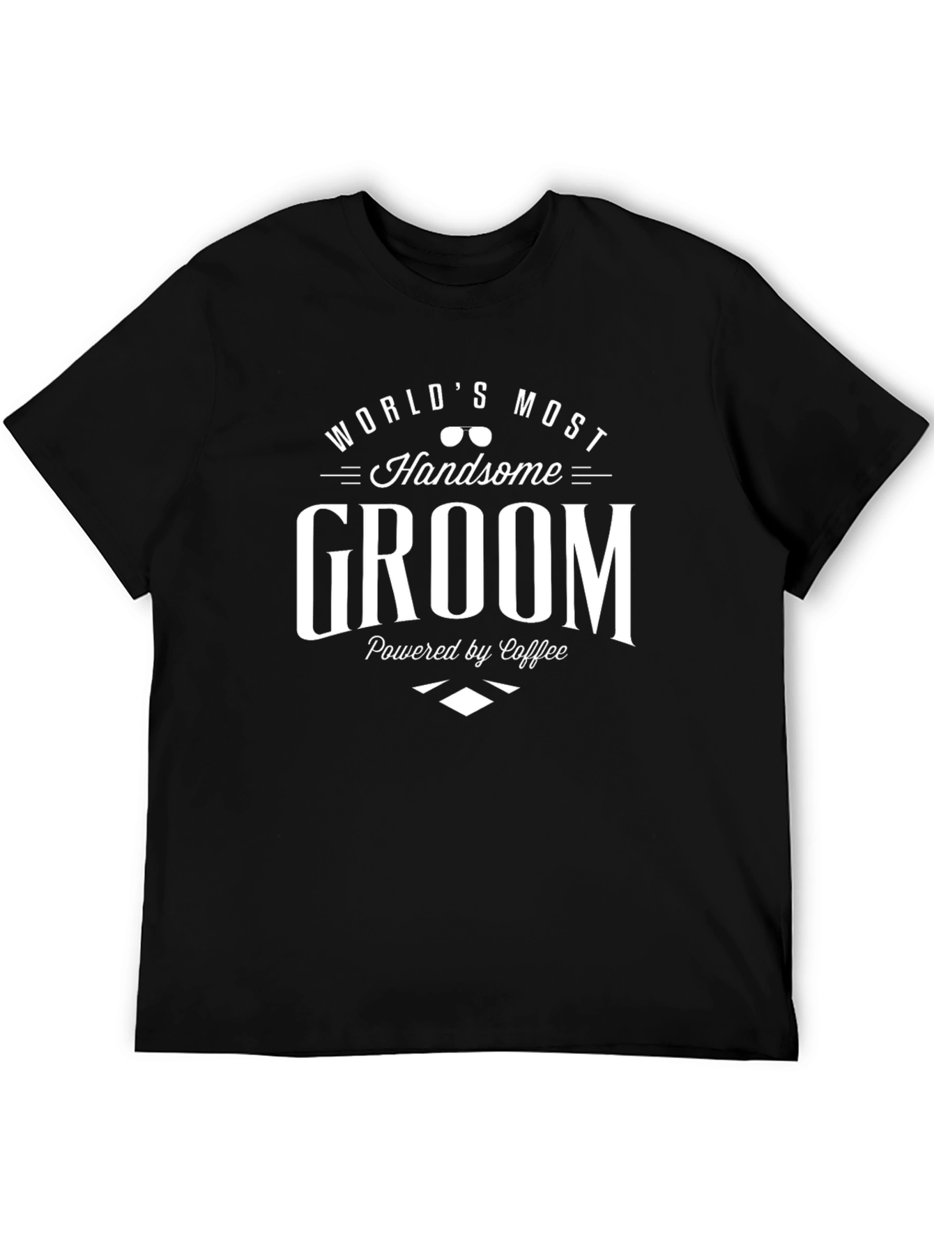 Worlds Most Handsome Groom T-Shirt