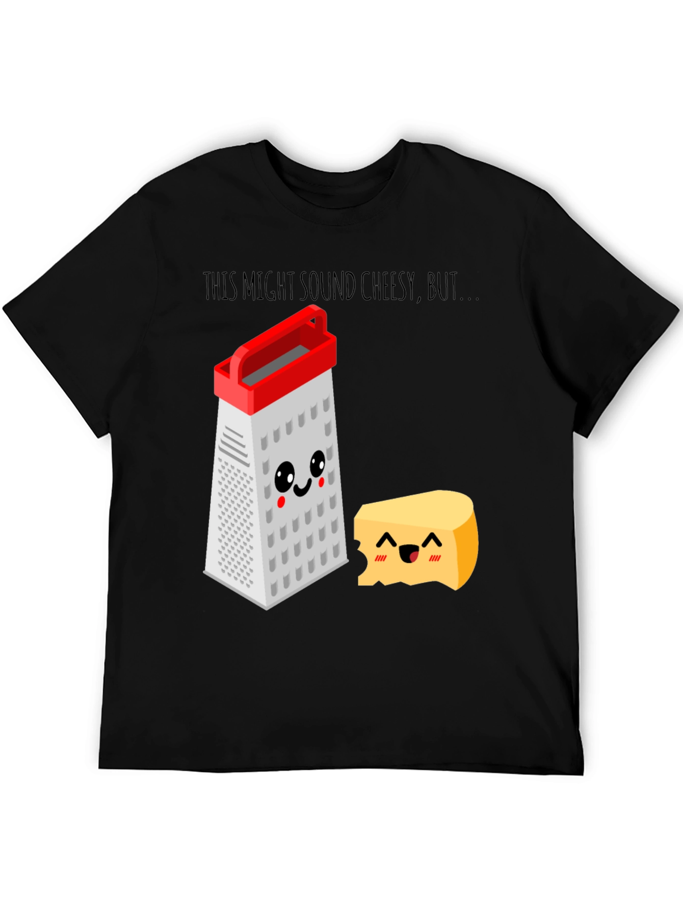 Cheesy Puns T-Shirt - Grater & Cheese Graphic Tee