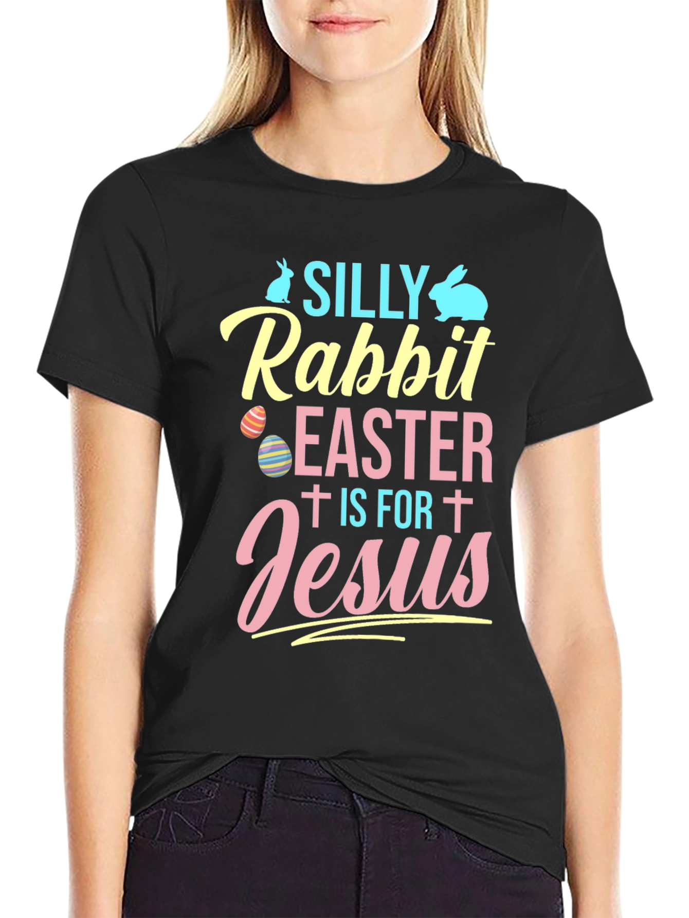 Silly Rabbit Easter T-Shirt - Easter Jesus Tee