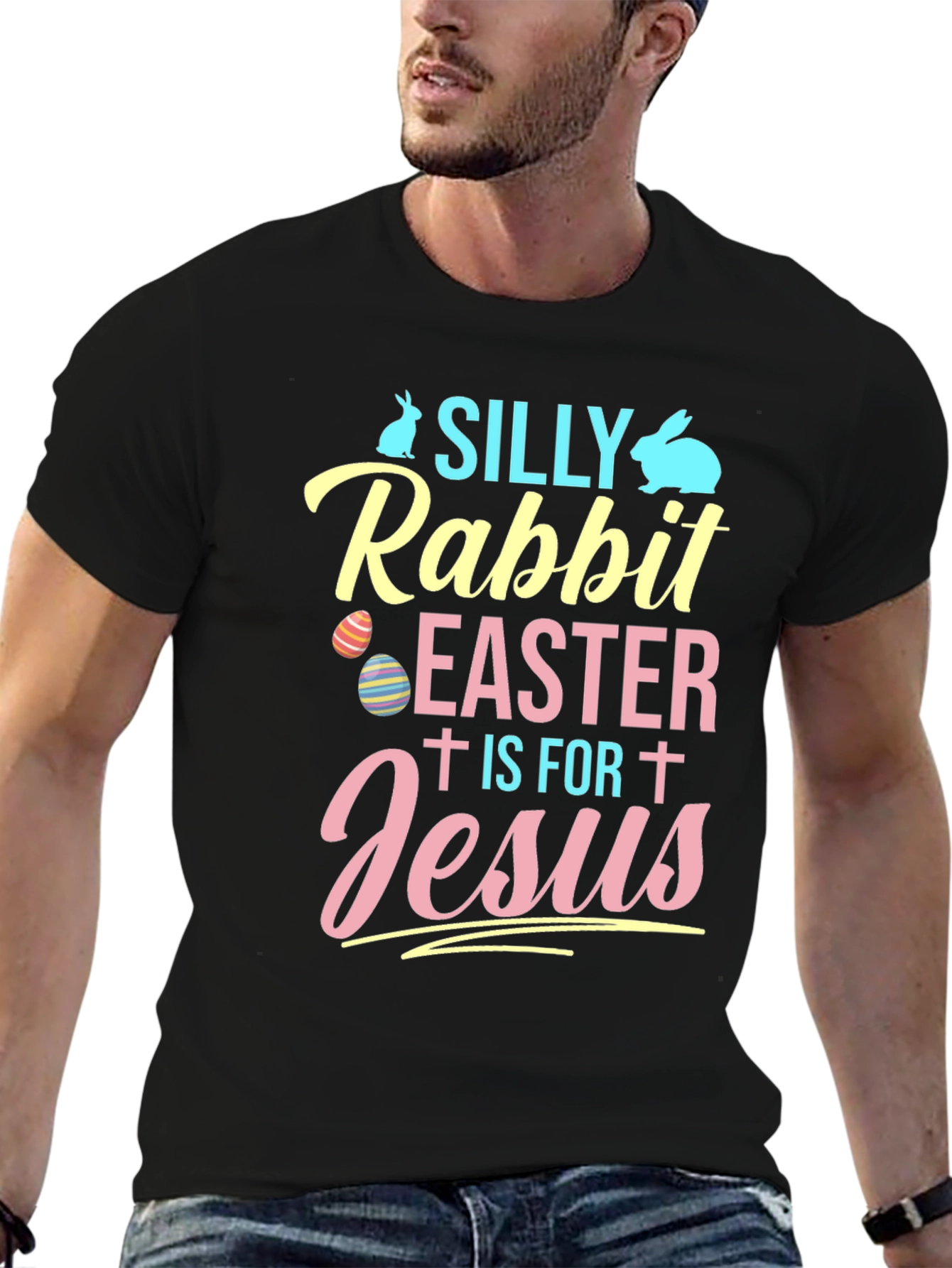 Silly Rabbit Easter T-Shirt - Easter Jesus Tee