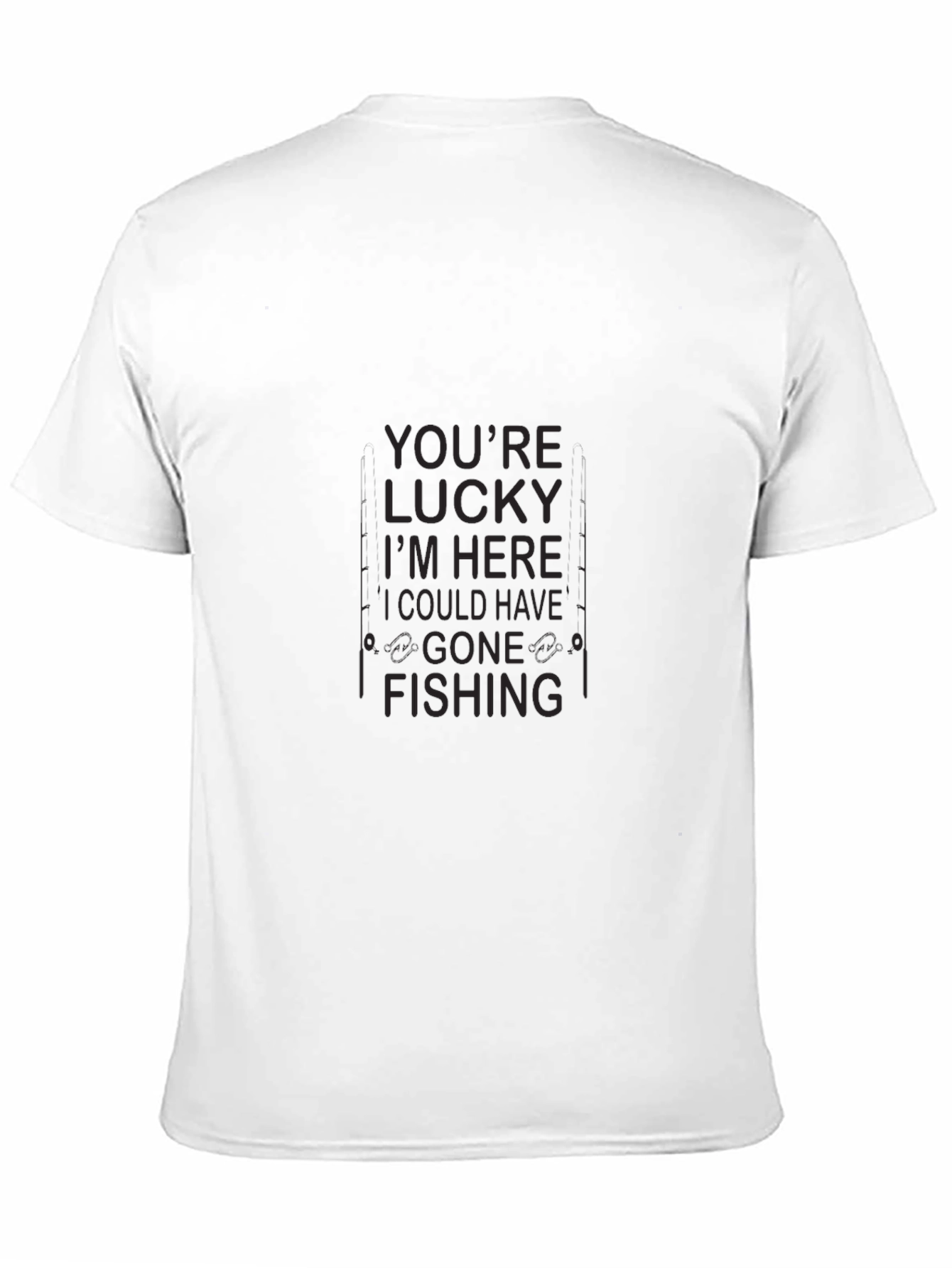 Funny Fishing T-Shirt - Lucky Im Here Design