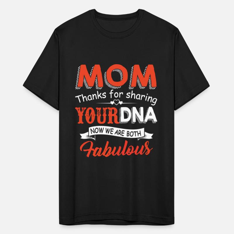 MOM Thanks For Sharing Your DNA