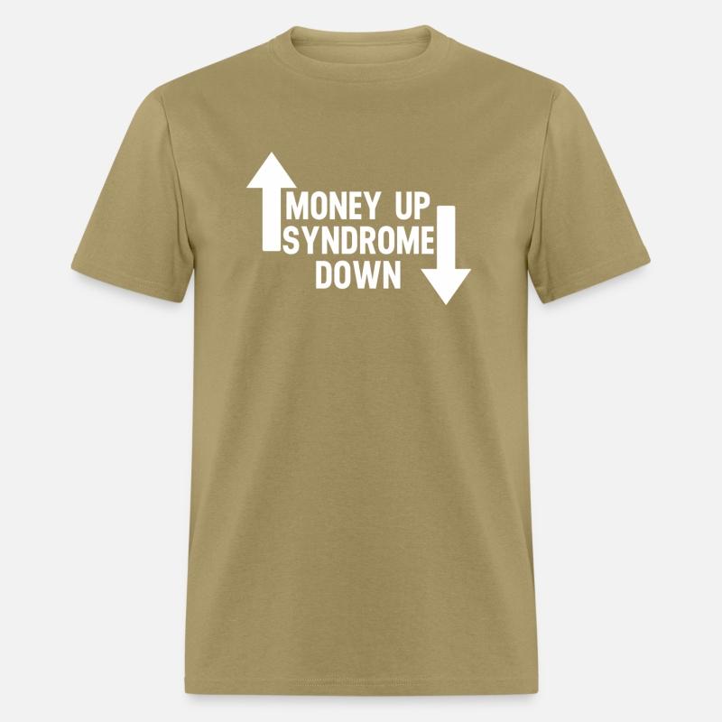 Money Up Syndrome