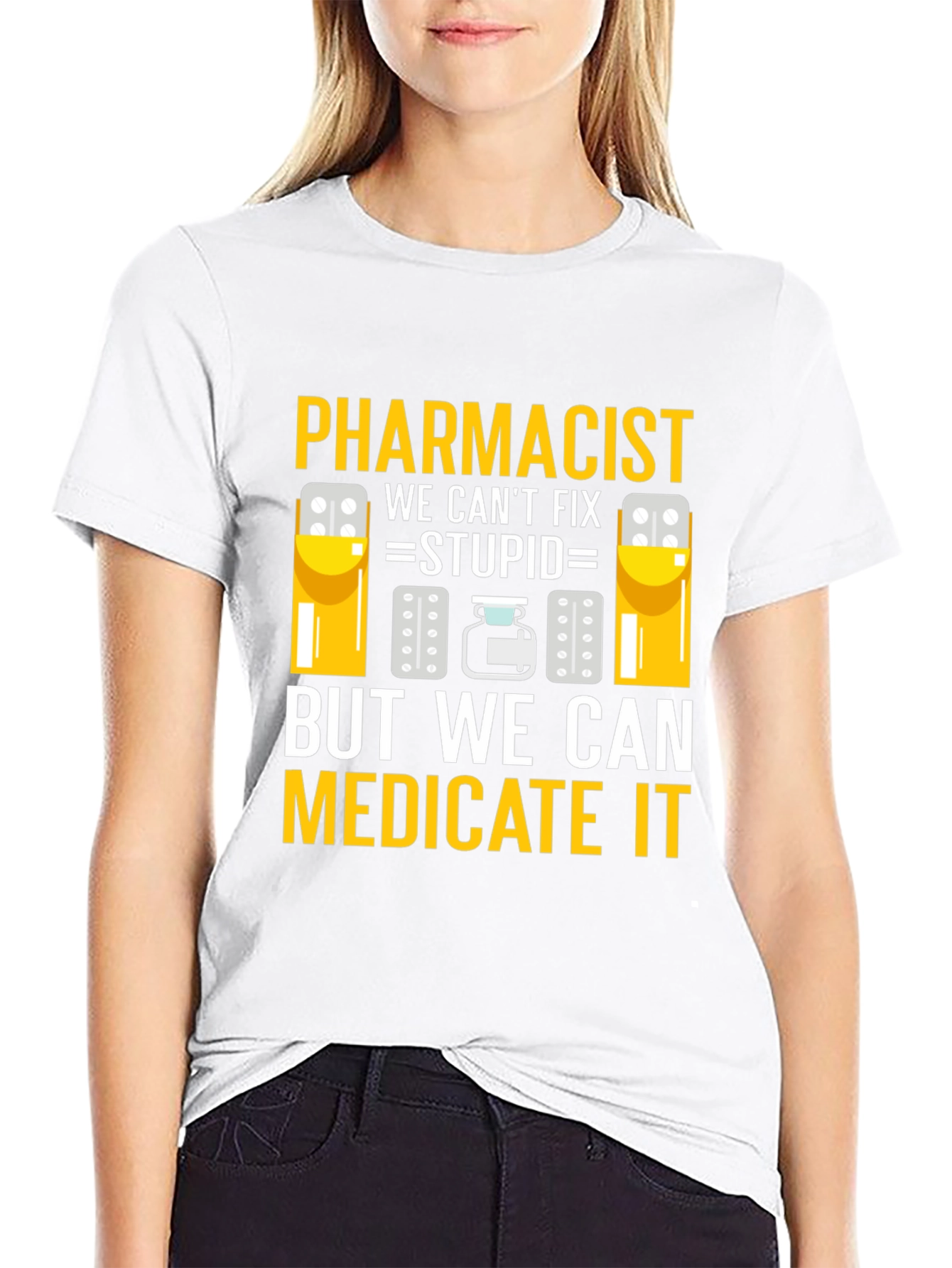 Pharmacist: We Can Medicate It Black T-Shirt