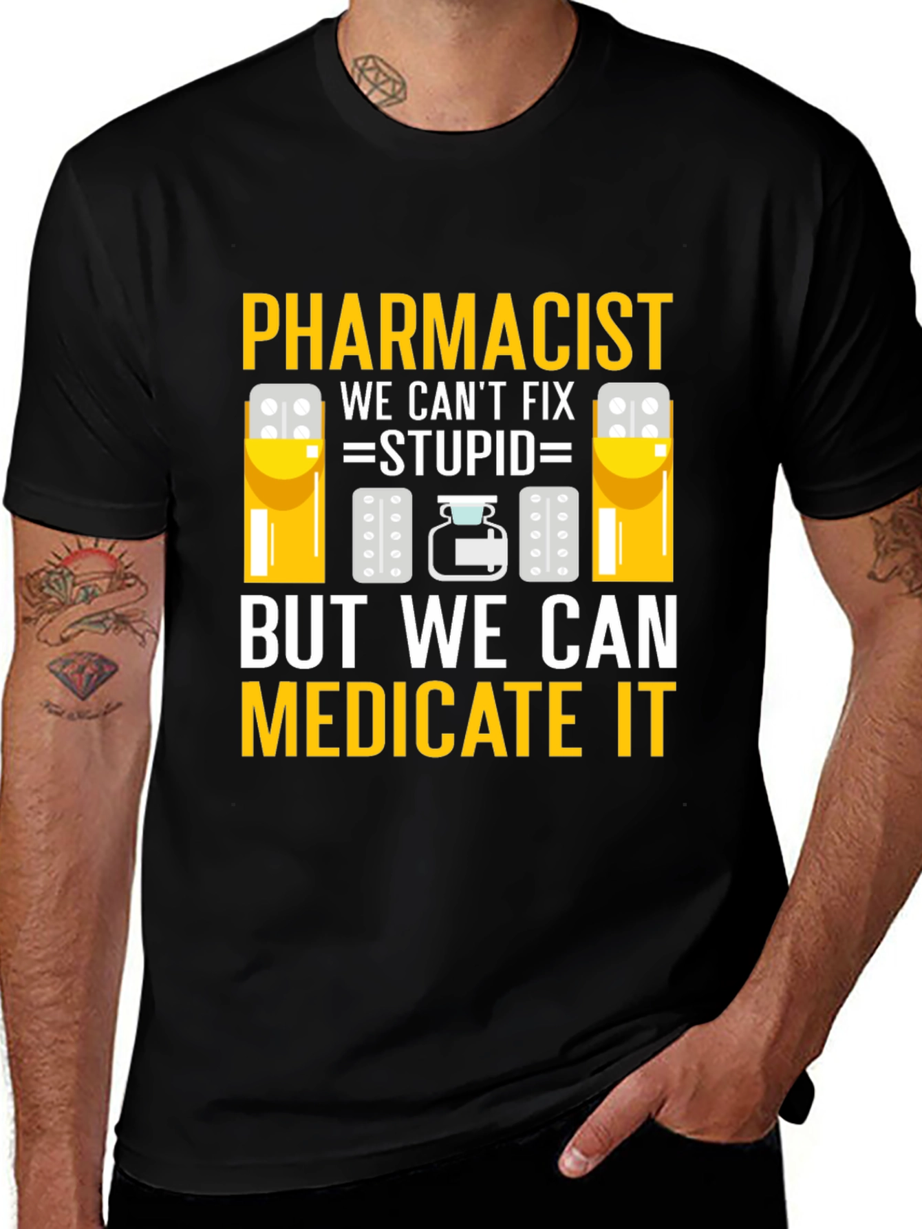 Pharmacist: We Can Medicate It Black T-Shirt