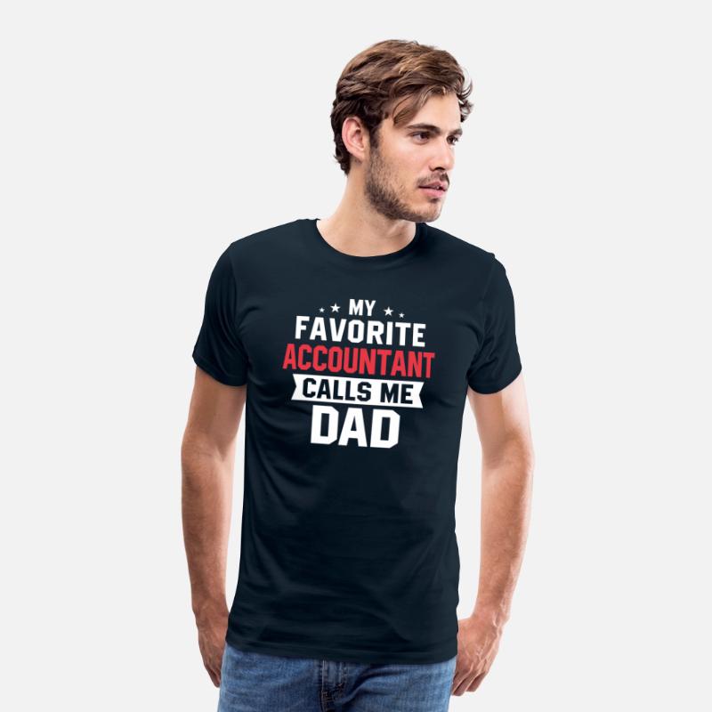 My Favorite Accountant Calls Me Dad