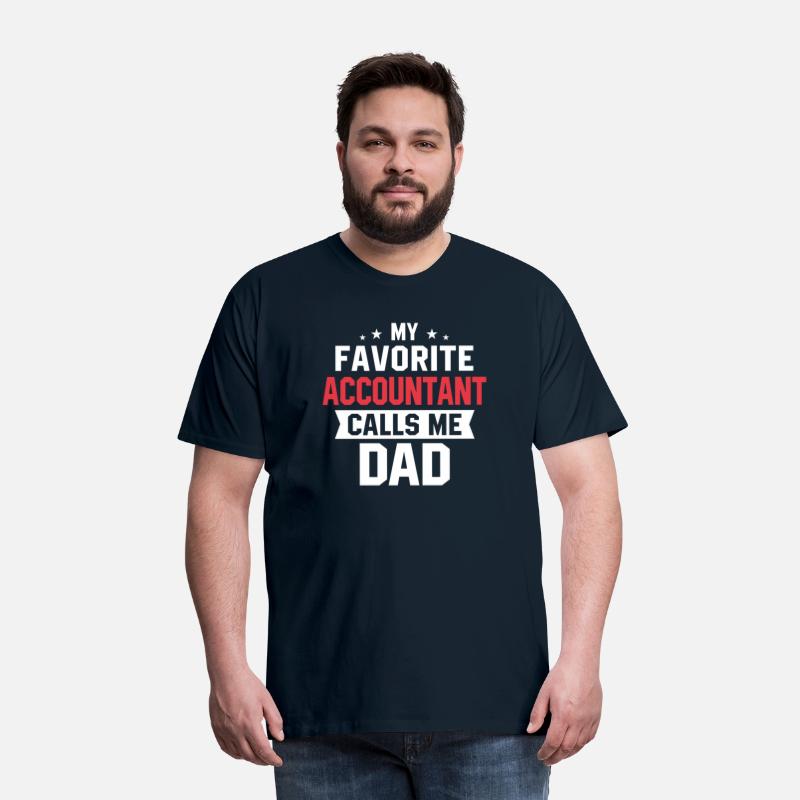 My Favorite Accountant Calls Me Dad