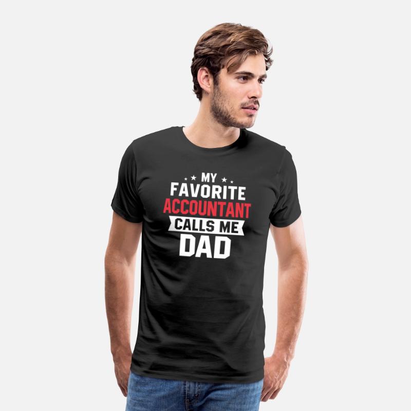 My Favorite Accountant Calls Me Dad