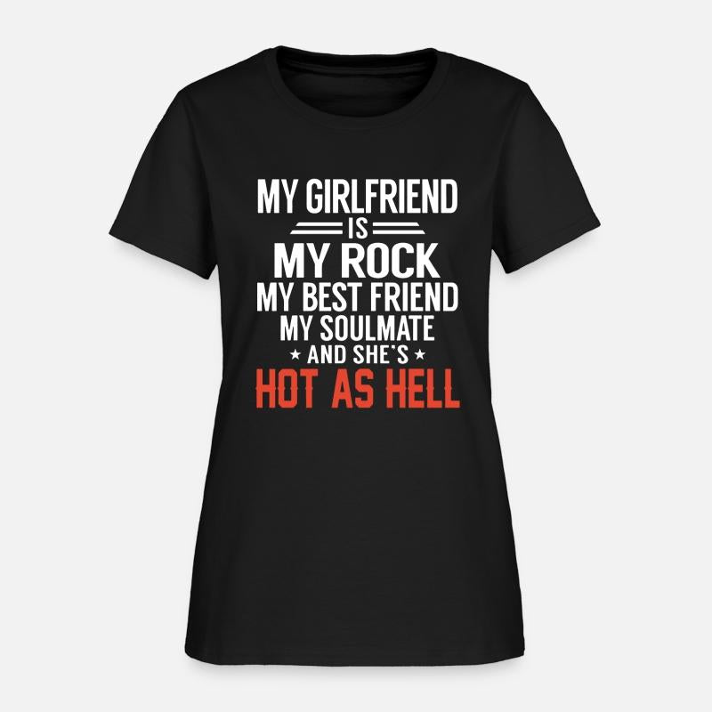 my girlfriend is my rock my best friend my soulmat