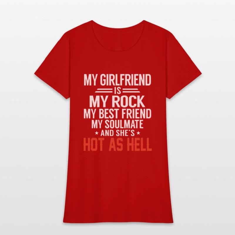my girlfriend is my rock my best friend my soulmat