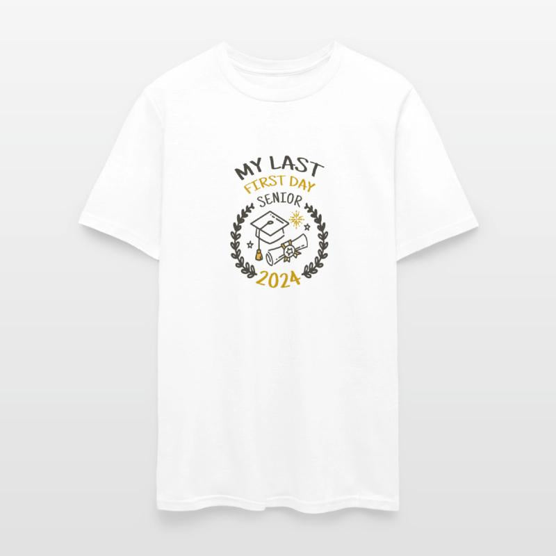 My Last First Day Senior 2024 Cool Design
