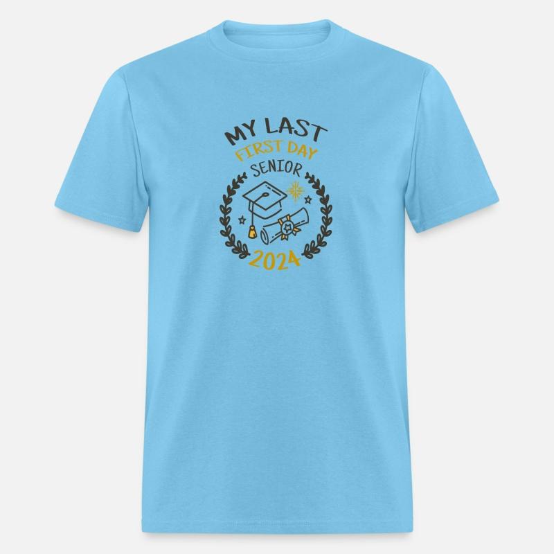 My Last First Day Senior 2024 Cool Design