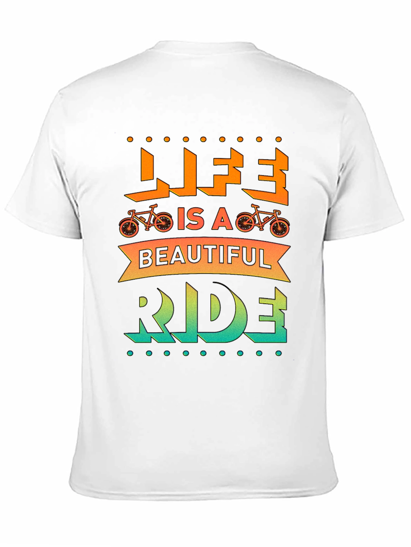 Life is a Beautiful Ride Graphic Tee