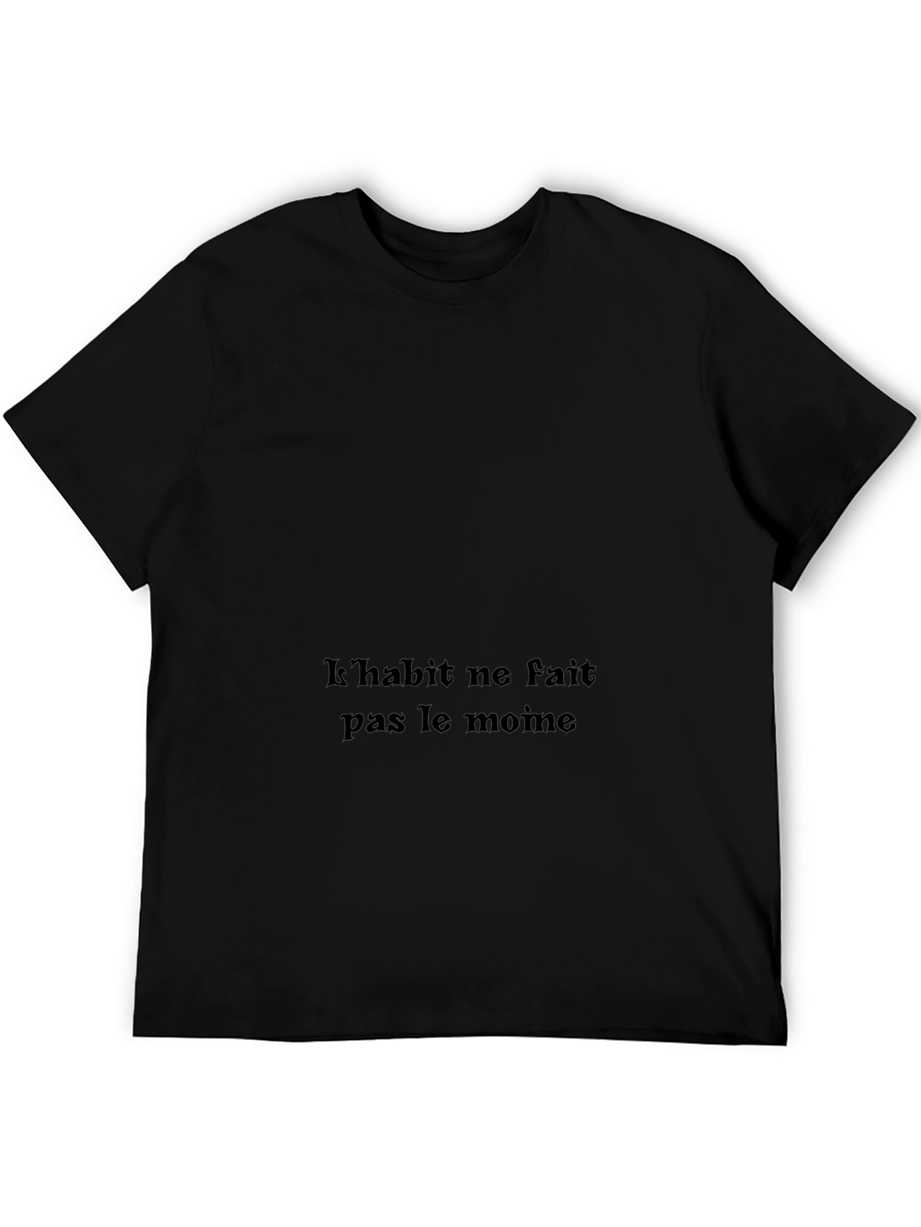 Stylish Black T-Shirt with French Proverb