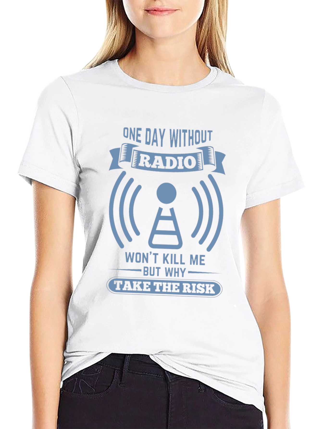 Radio T-Shirt: One Day Without Radio