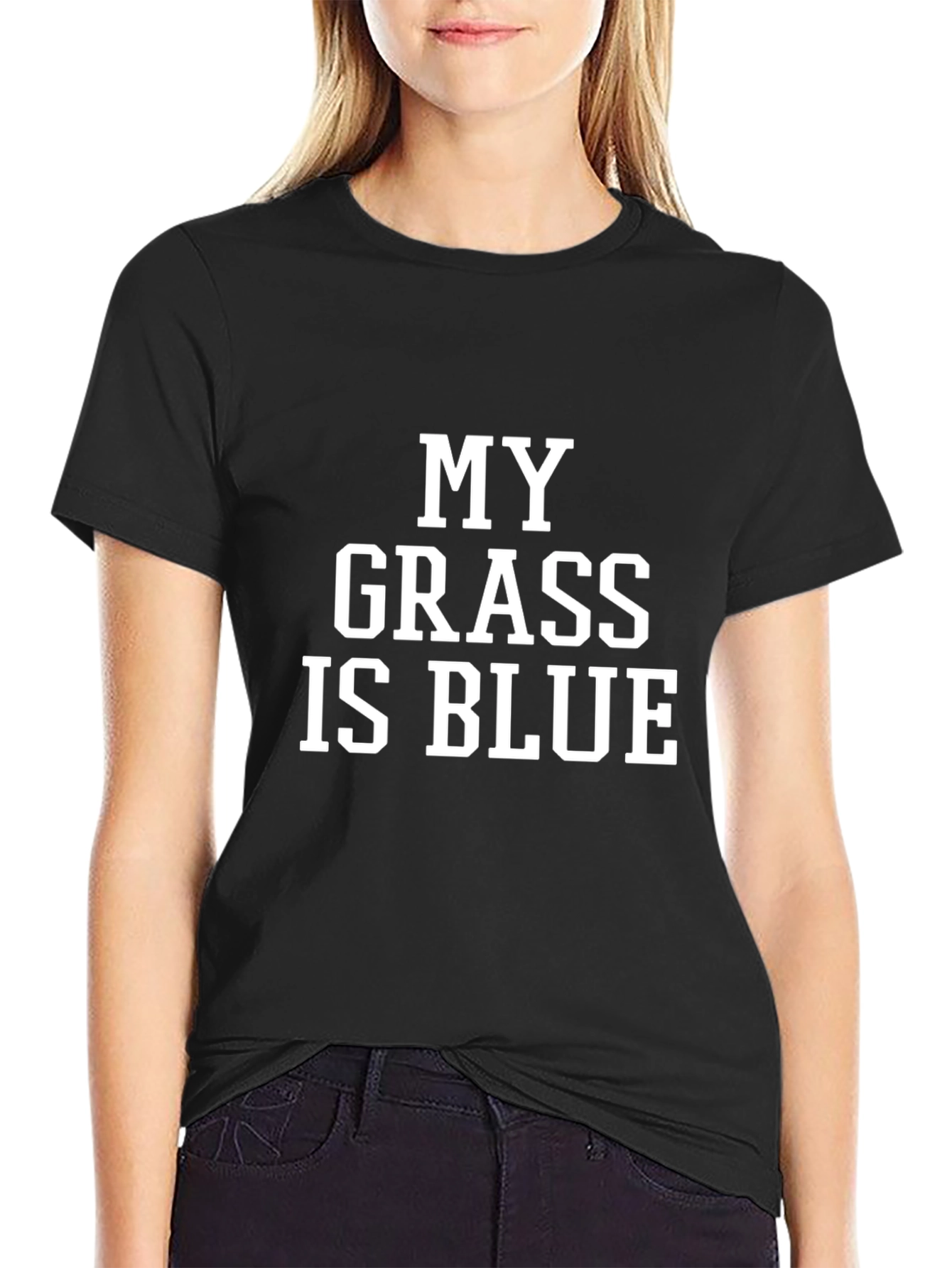 My Grass Is Blue Novelty Graphic T-Shirt