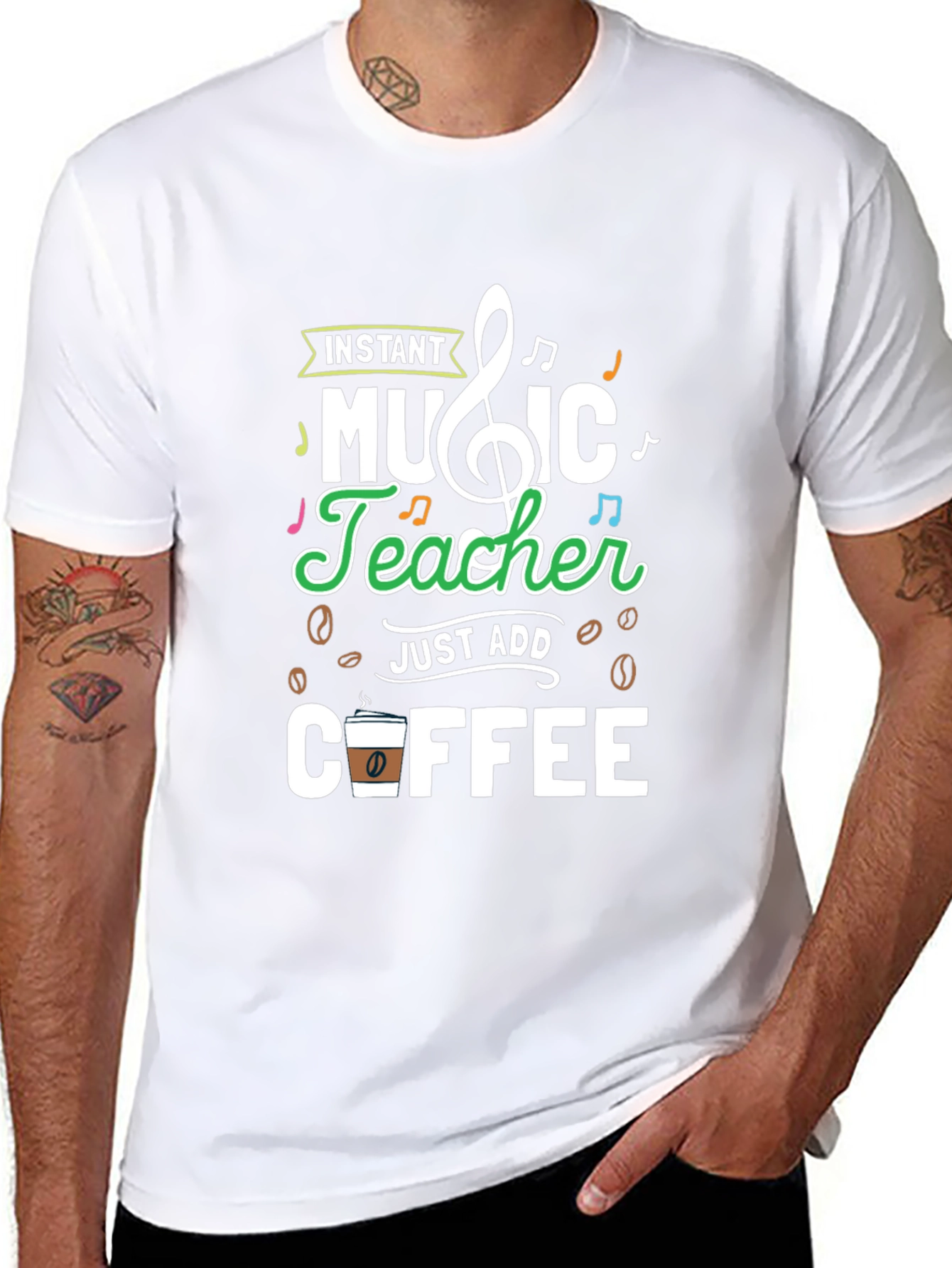 Instant Music Teacher Just Add Coffee Graphic Tee
