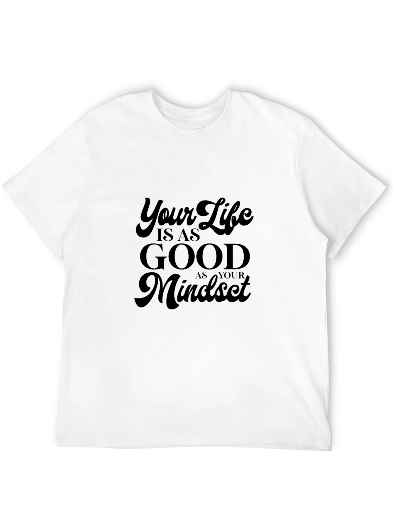 Inspirational Mindset Black T-Shirt