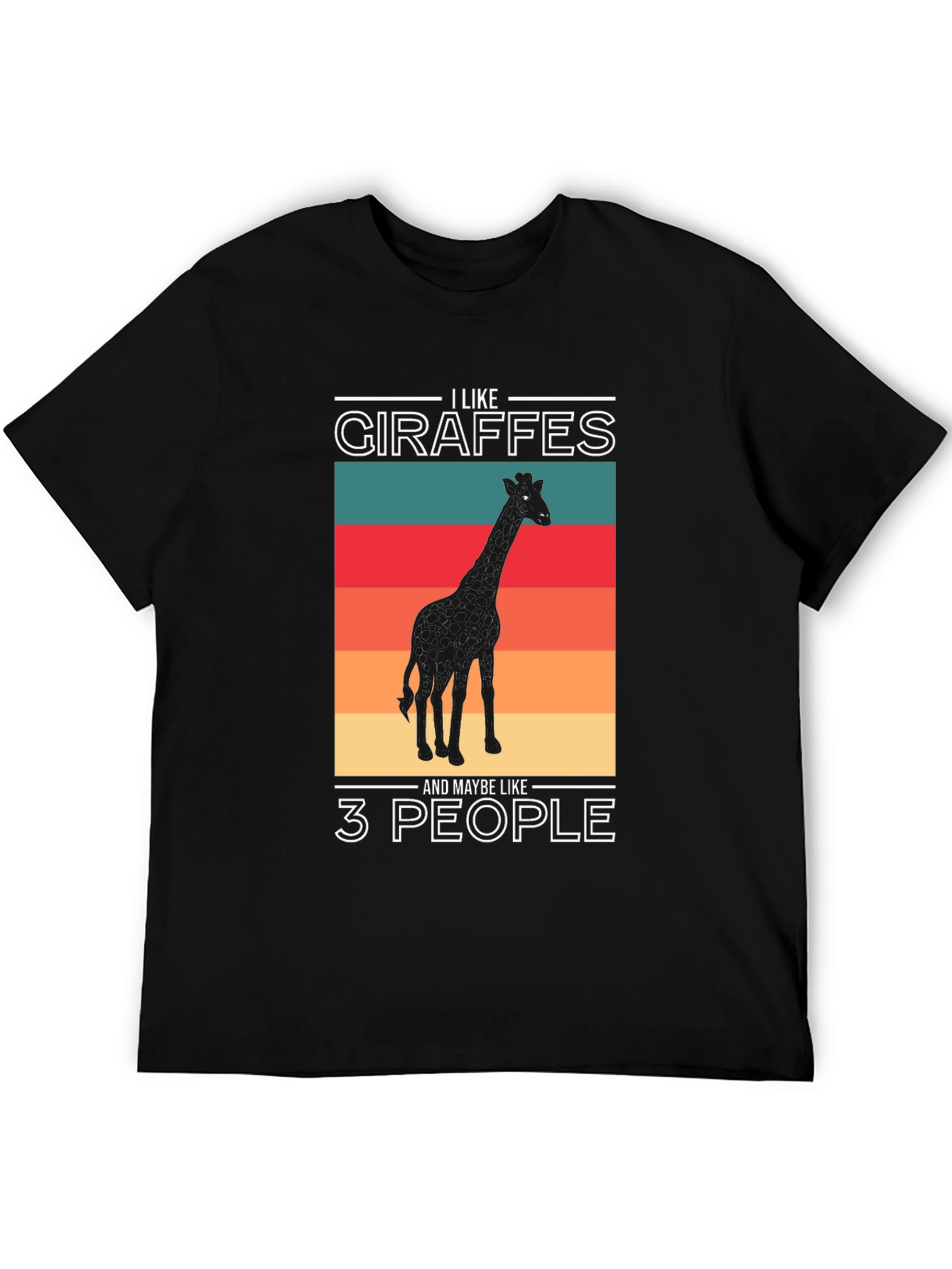 I Like Giraffes T-Shirt - Funny Animal Lover Tee