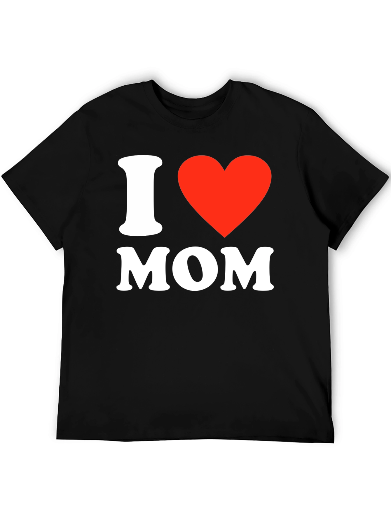 I Love Mom T-Shirt - Black Short Sleeve