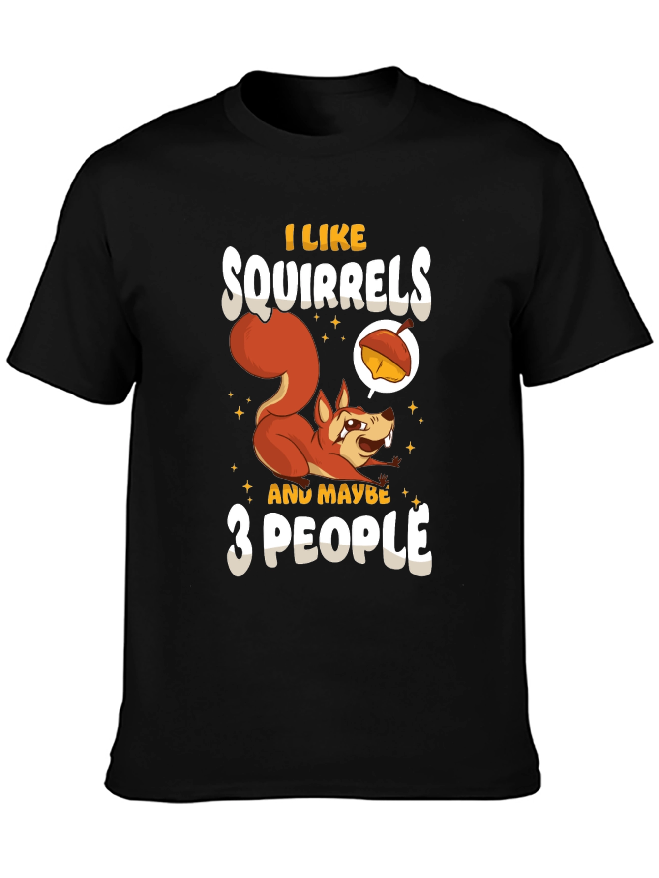 Squirrel Lover T-Shirt - Funny Animal Graphic Tee