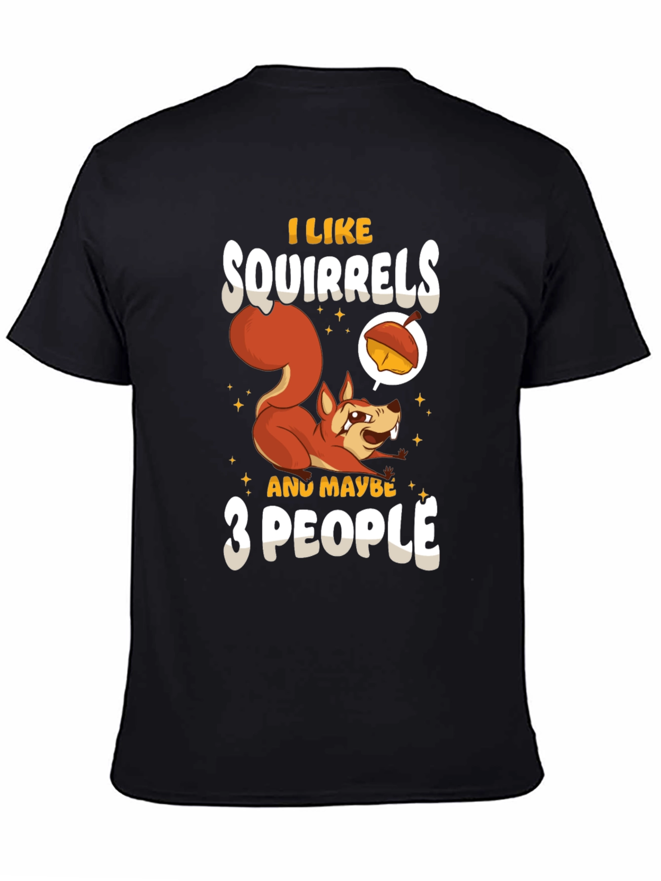 Squirrel Lover T-Shirt - Funny Animal Graphic Tee