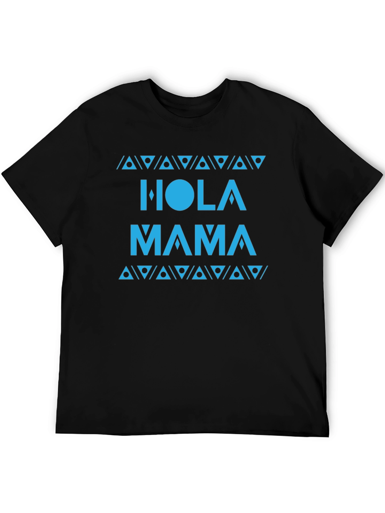 Hola Mama T-Shirt - Black Stylish Casual Wear