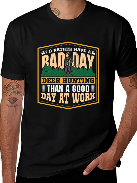 Deer Hunting Graphic Tee - Bad Day Hunting