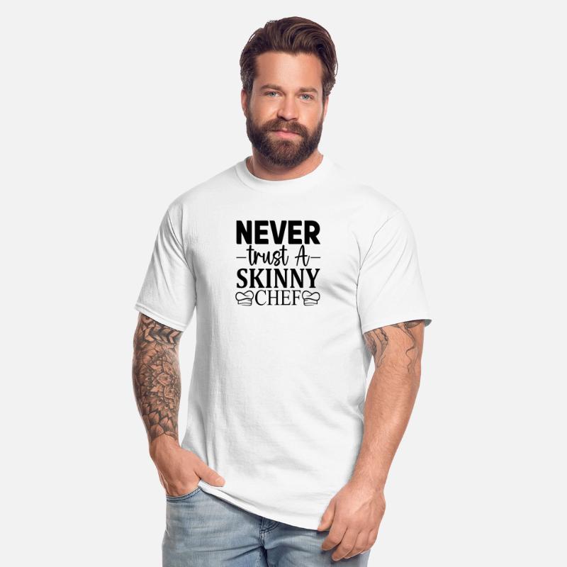 Never trust a skinny Chef