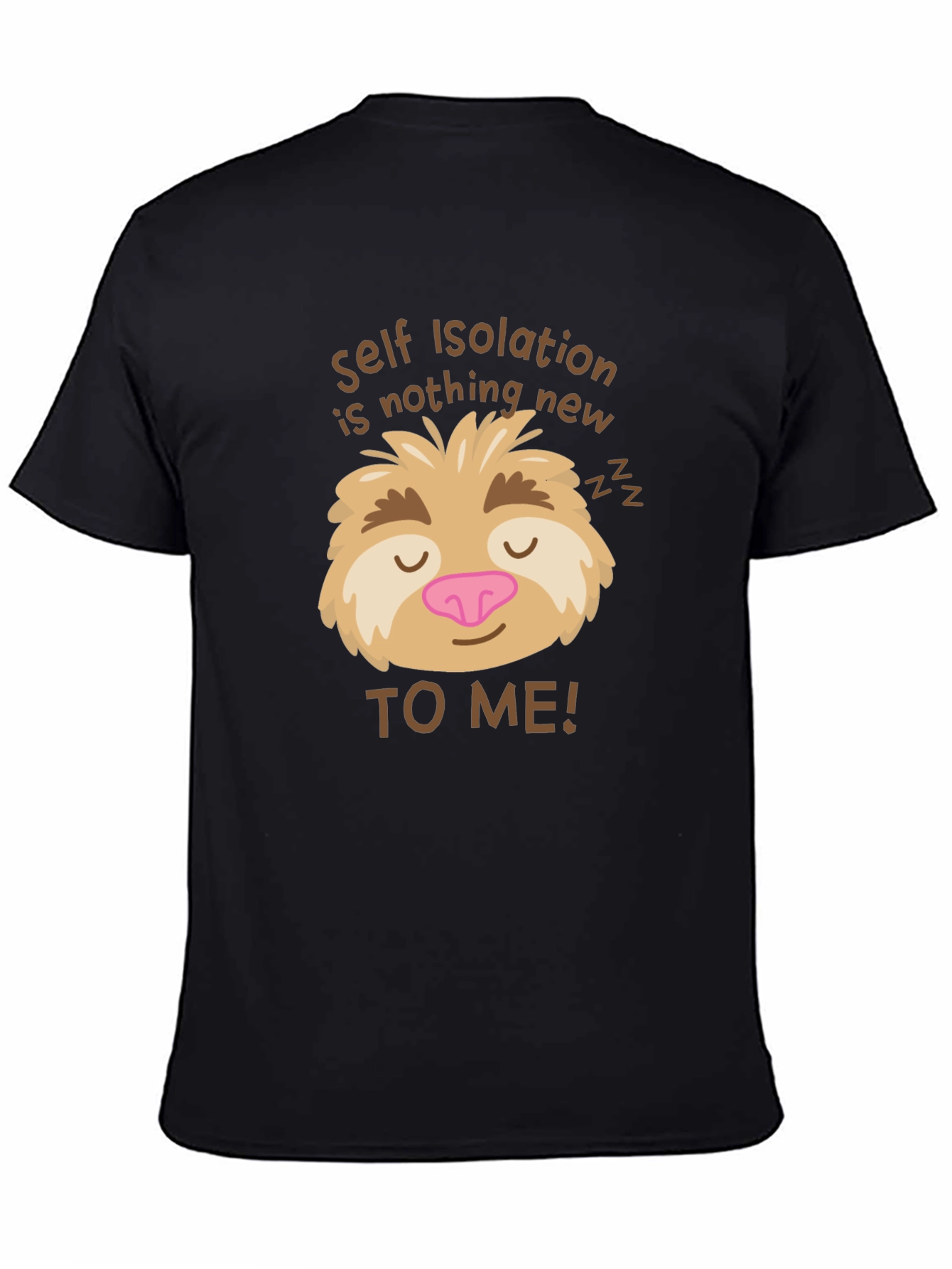 Self Isolation Sloth Graphic T-Shirt - Funny Quarantine Tee