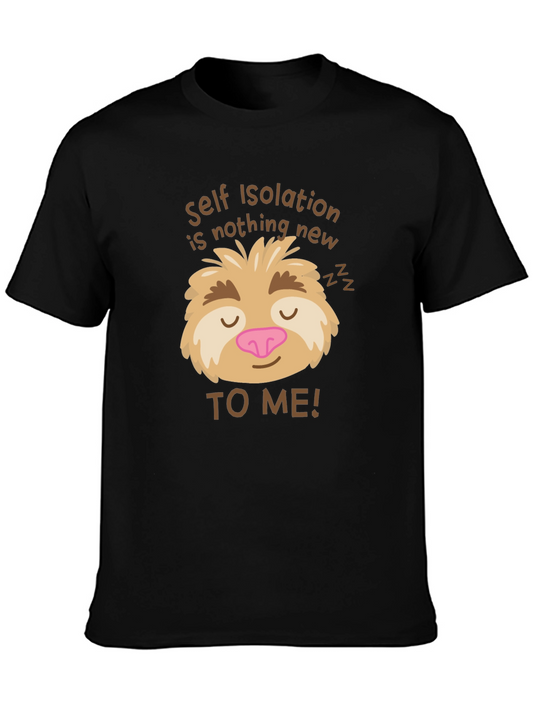 Self Isolation Sloth Graphic T-Shirt - Funny Quarantine Tee