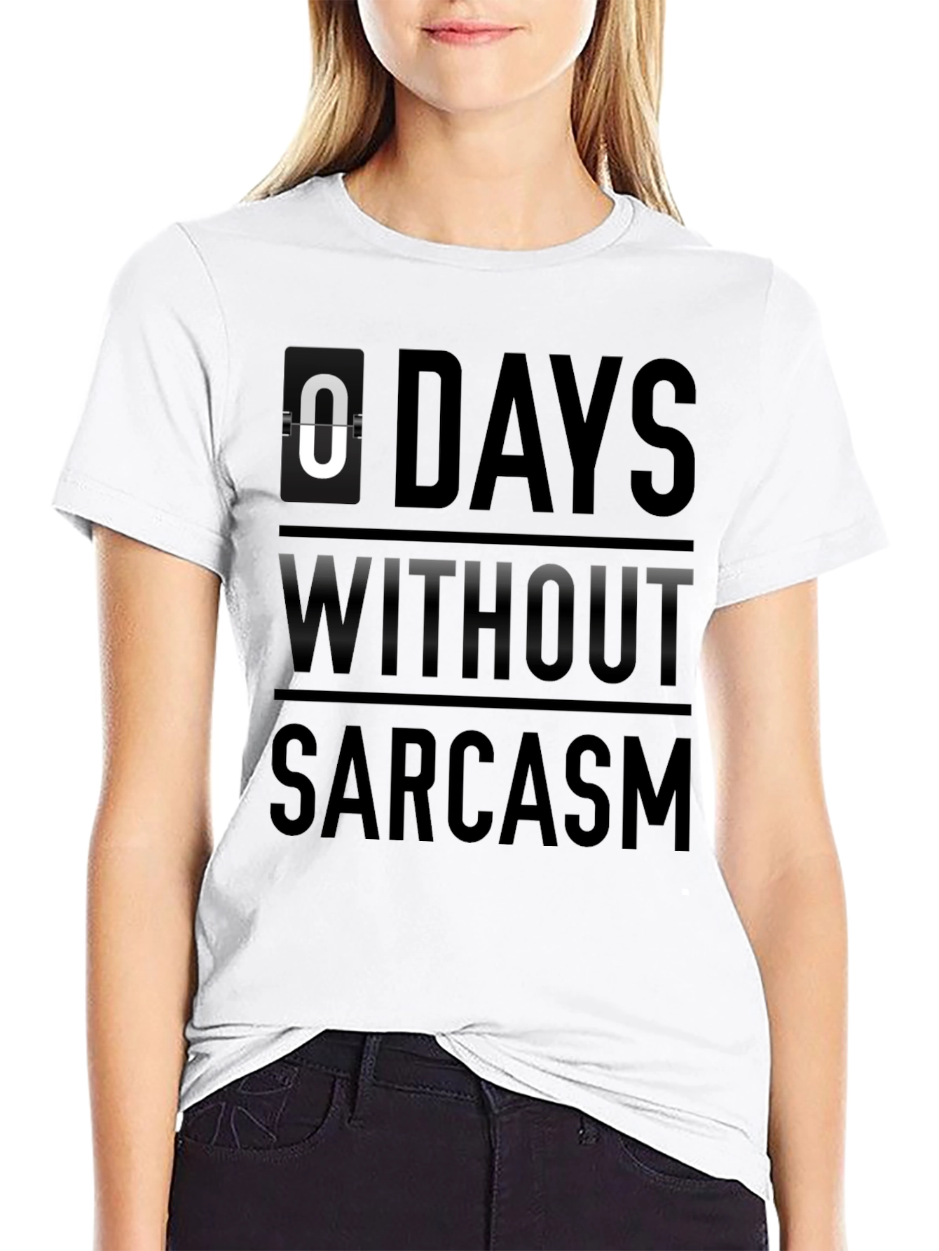 Sarcasm Count T-Shirt - 0 Days Without