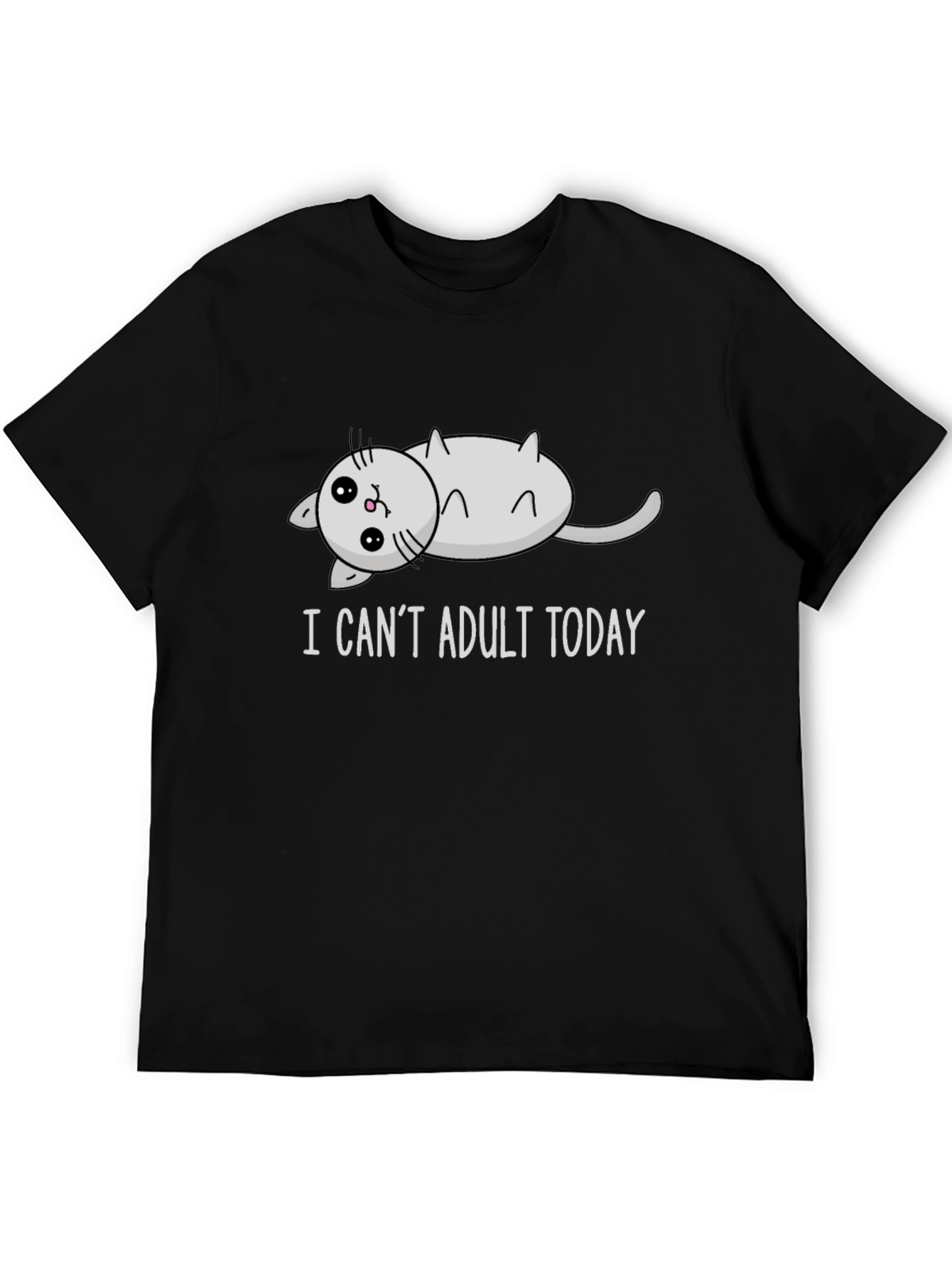 I Cant Adult Today Cat T-Shirt